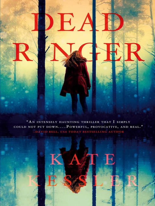 Title details for Dead Ringer by Kate Kessler - Available